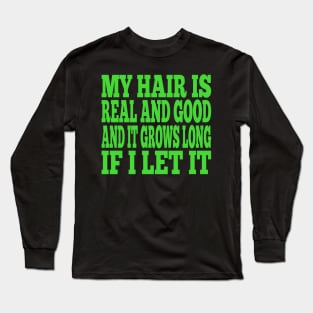 Cravy Hair Long Sleeve T-Shirt